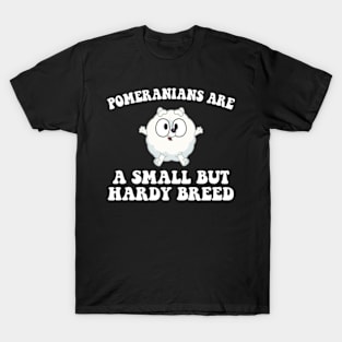 Small but Hardy Breed Pom Pom T-Shirt